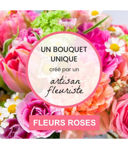 BOUQUET DE FLEURS ROSE DU FLEURISTE TOM