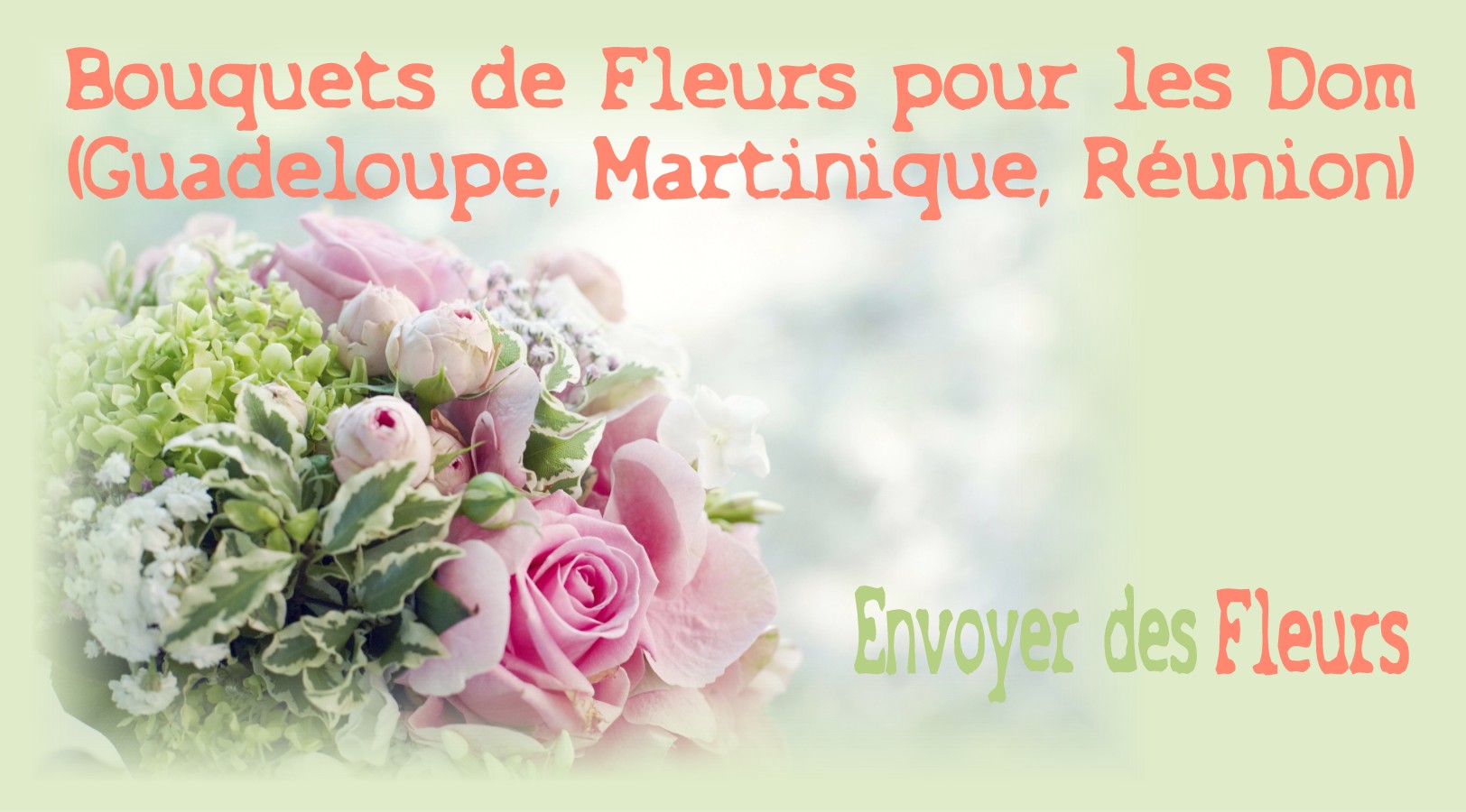 BOUQUETS DE FLEURS POUR LES DOM